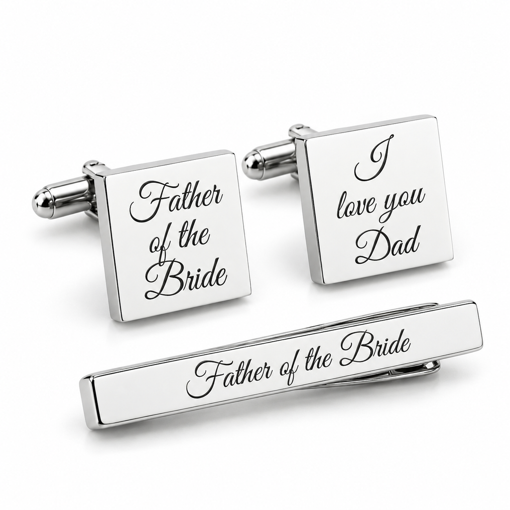 Silver square cufflinks and tie clip set engraved Father of the Bride and I love you Dad
